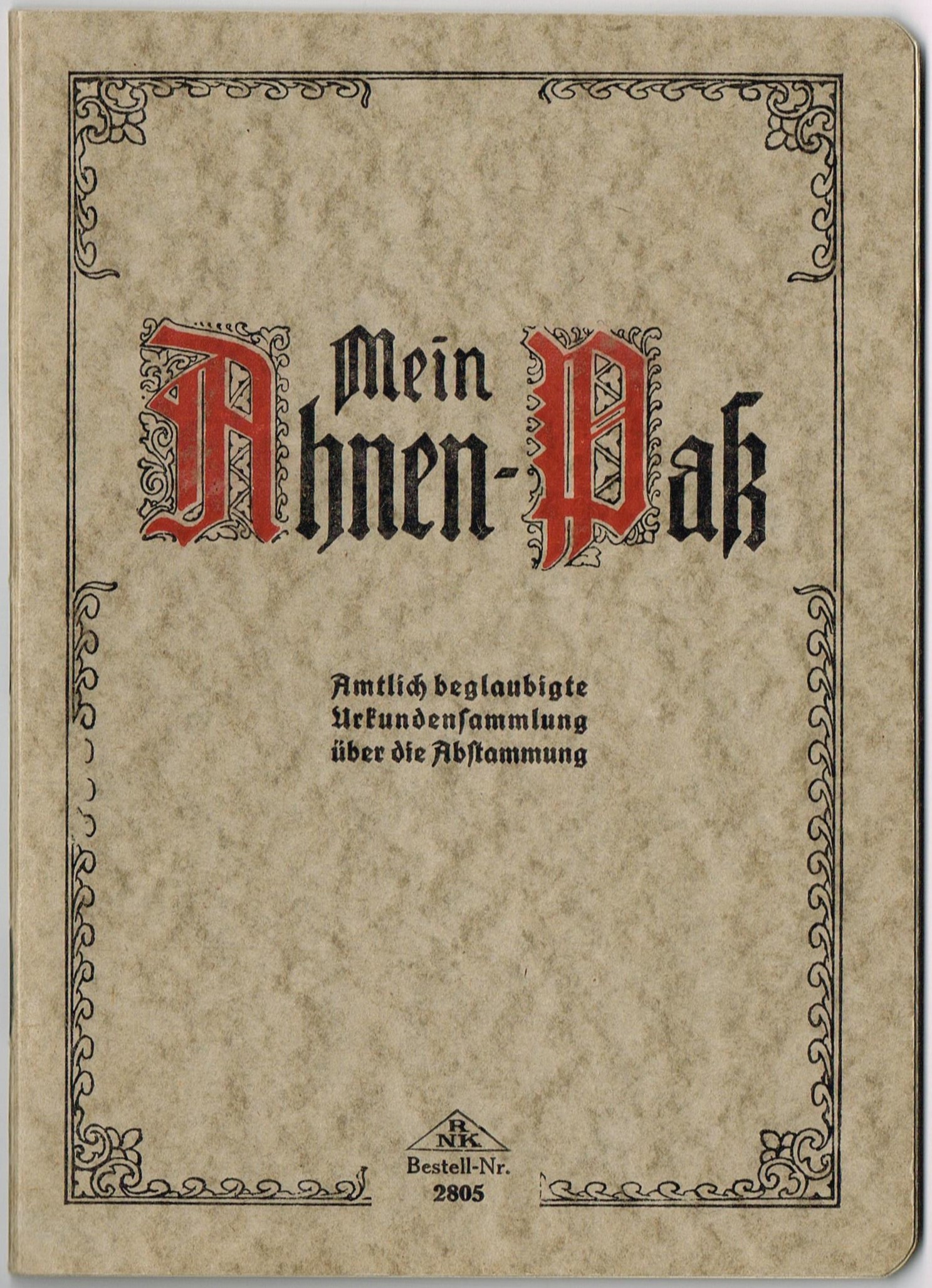 Photo Mein Ahnen-Pass - Amtlich beglaubigte Urkundensammlung über die Abstammung - Bestell.Nr. 2805 - Rudolf Hartmann